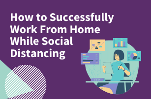 Starling Social - How to Successfully Work From Home While Social ...
